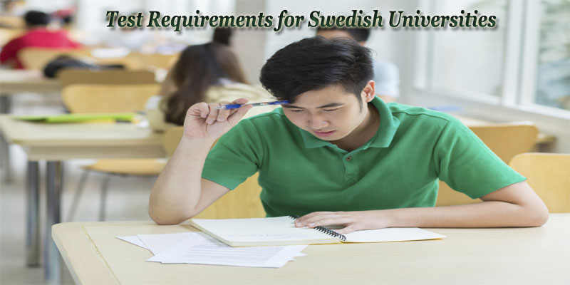Test Requirements for Swedish Universities